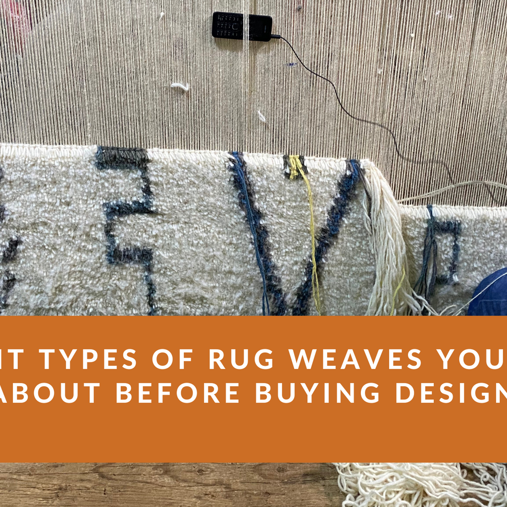 Different Types of Rug Weaves You Need to Know About Before Buying Des