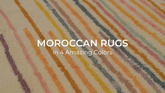 Moroccan Rugs in 4 Amazing Colors