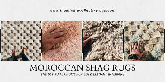 Moroccan Shag Rugs: The Ultimate Choice for Cozy, Elegant Interiors