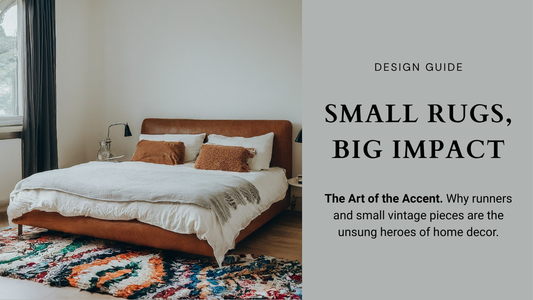 Small Rugs, Big Impact: Styling Runners and Accent Rugs