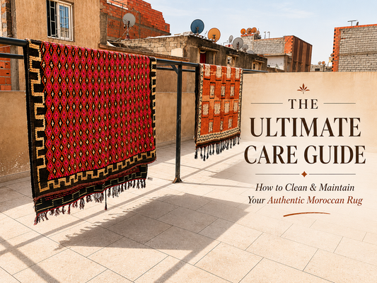 How to Clean & Maintain a Moroccan Rug: The Ultimate Care Guide