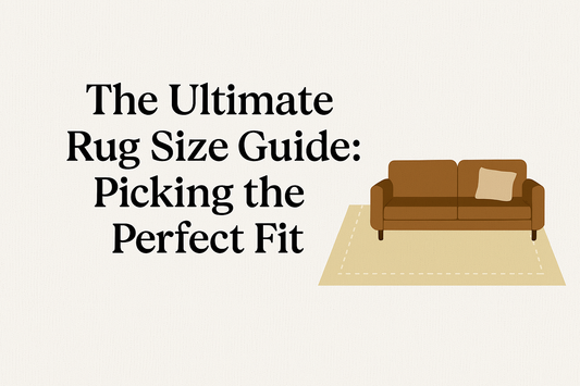 The Ultimate Rug Size Guide: Picking the Perfect Fit
