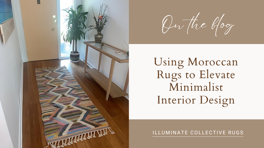Using Moroccan Rugs to Elevate Minimalist Interior Design