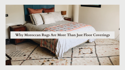 Why Moroccan Rugs Are More Than Just Floor Coverings